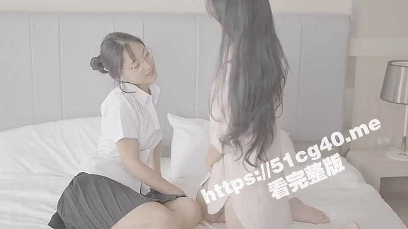 最骚淫荡留学生 刘玥 与可爱的泰国闺蜜一起分享男友的大屌 互亲互舔互相帮忙推屁股 男友无套爆操两姐妹爽翻天-51吃瓜网